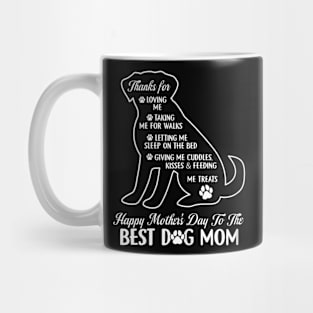 Mother's Day To The Best Dog Mom Mothers Day Dog Mug